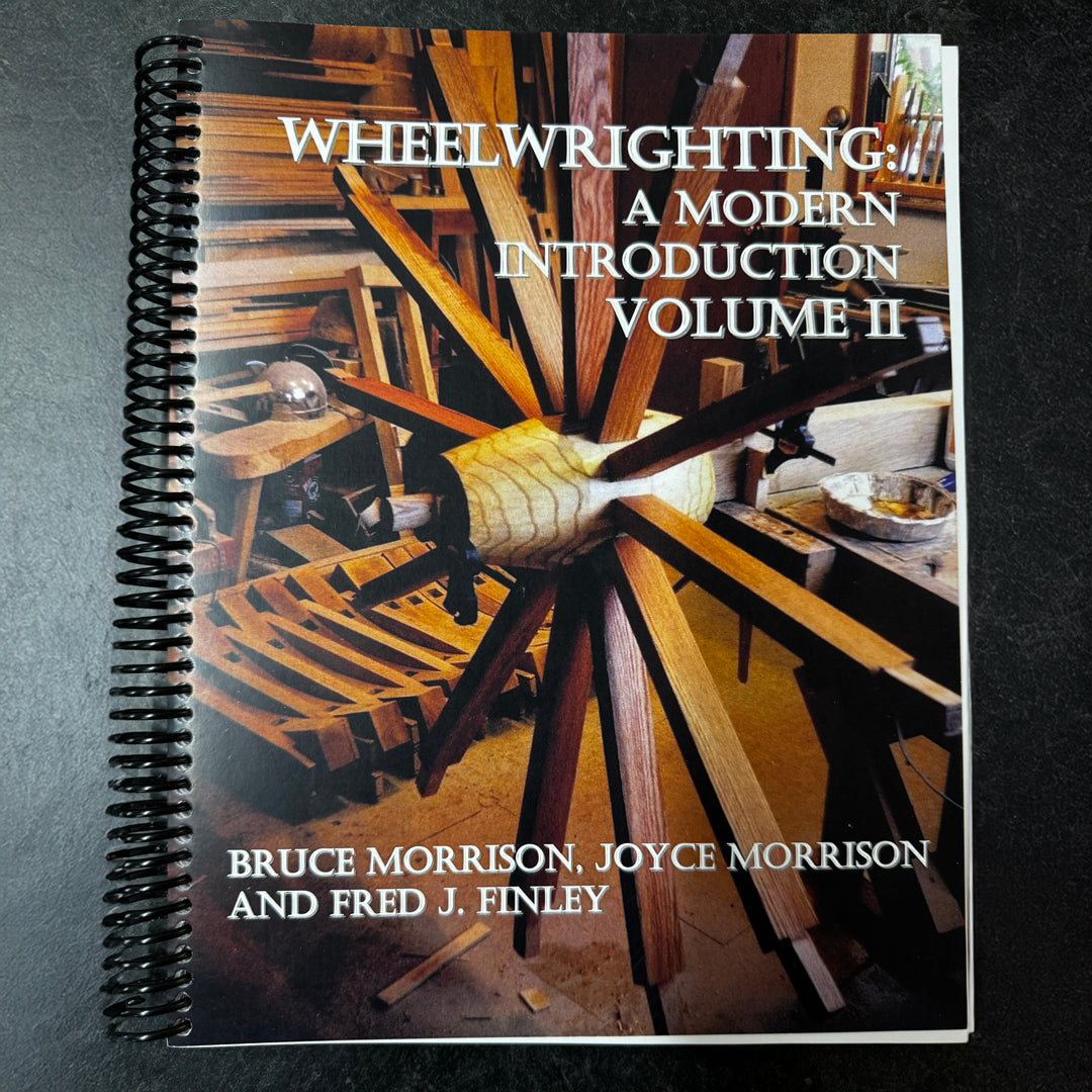 Wheelwrighting Volume II